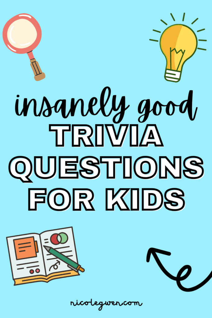75 Trivia Questions For Kids With Answers