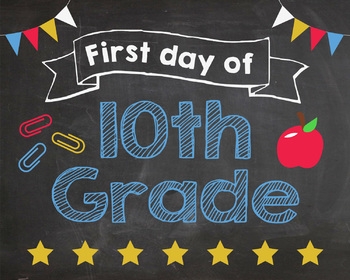 First Day Of 10th Grade Sign PRINTABLE By Red Morning Studios TpT
