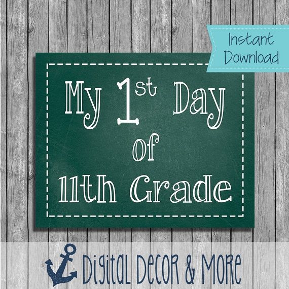 First Day Of 11th Grade Script Sign Printables 2023 FreePrintableSign