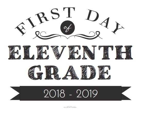 First Day Of 11th Grade Sign 2022 Printable 2022 FreePrintableSign