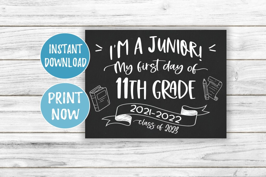 First Day Of 11Th Grade Sign Free Printable Printable Templates