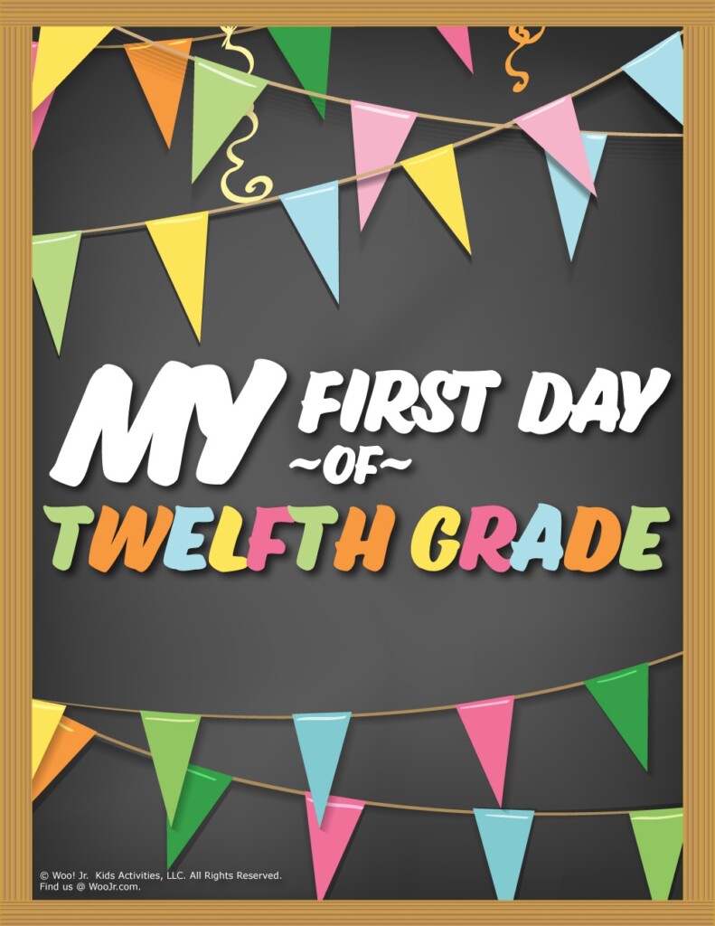 First Day Of 12th Grade Sign Chalkboard Woo Jr Kids Activities 