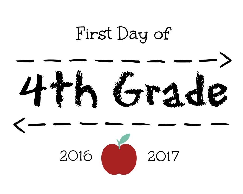 First Day Of 4Th Grade Printable