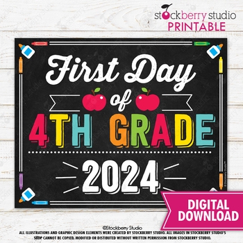 First Day Of 4th Grade Sign 2024 1st Day Fourth Grade School Printable 