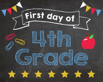 First Day Of 4th Grade Sign PRINTABLE By Red Morning Studios TpT