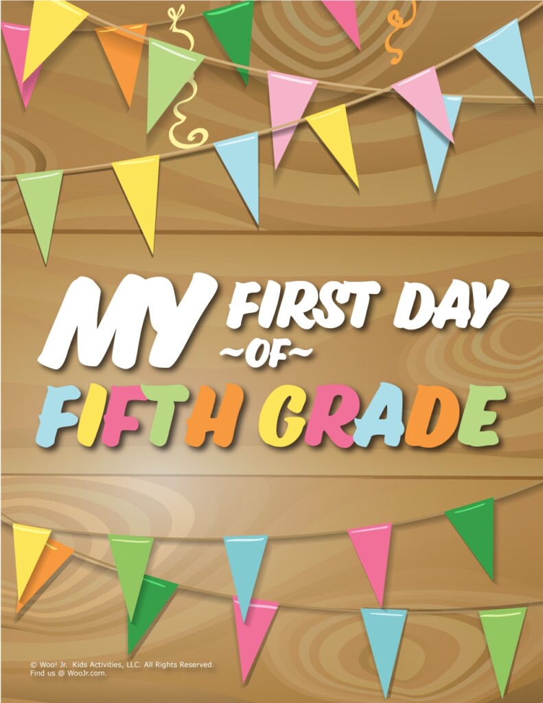First Day Of 5th Grade Sign Wood Woo Jr Kids Activities 