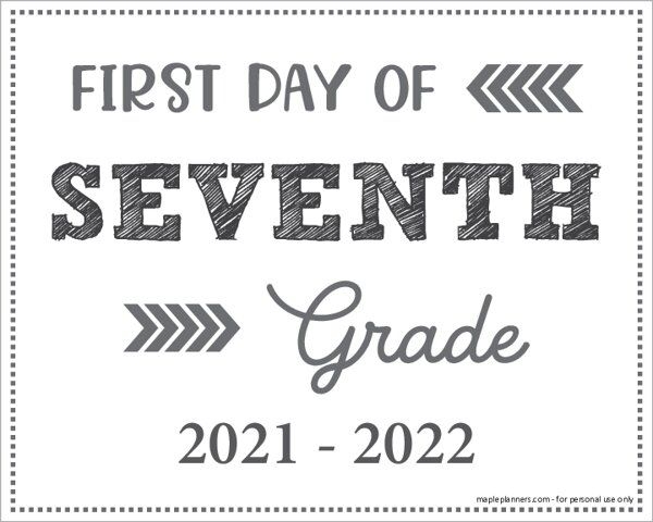 First Day Of 7th Grade Sign Printable Back To School First Day Of 
