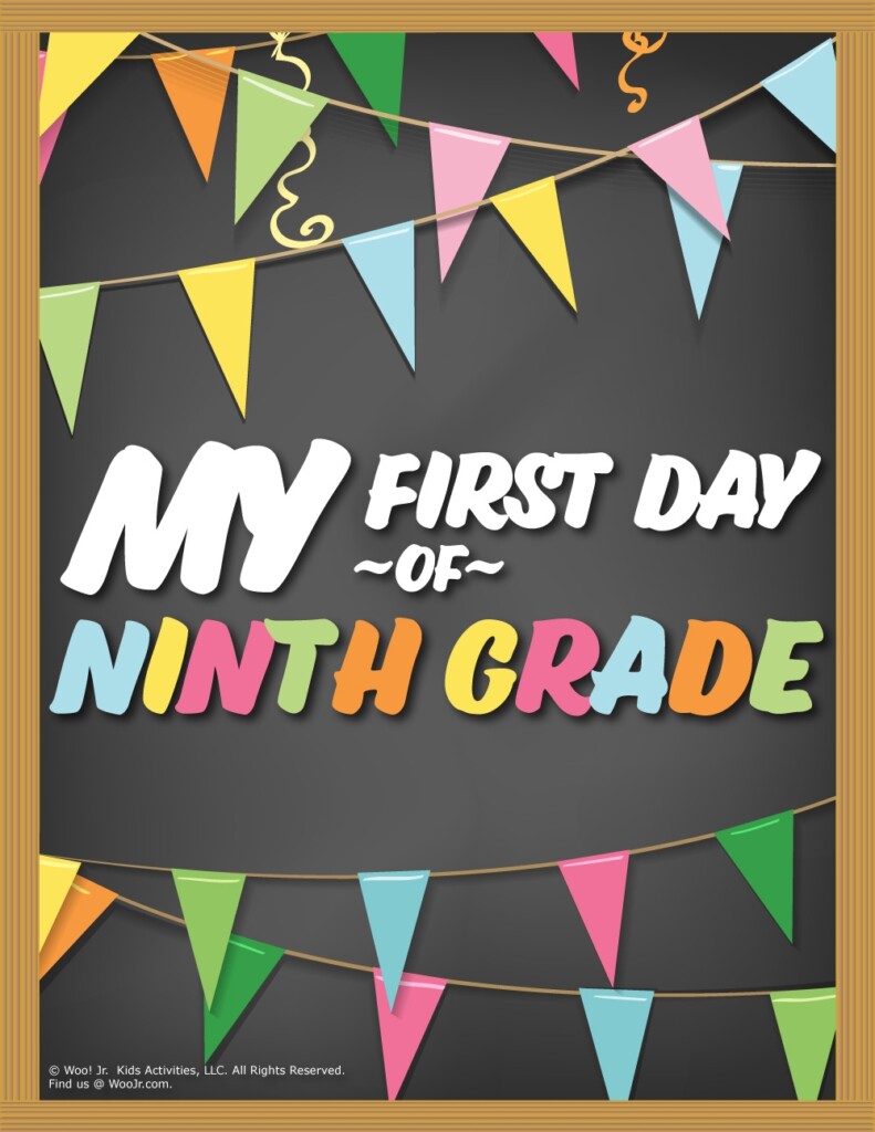 First Day Of 9th Grade Sign Chalkboard Woo Jr Kids Activities 