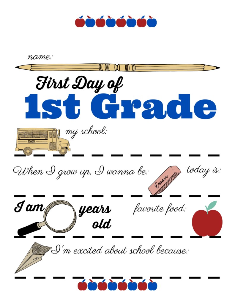 First Day Of First Grade Free Printable