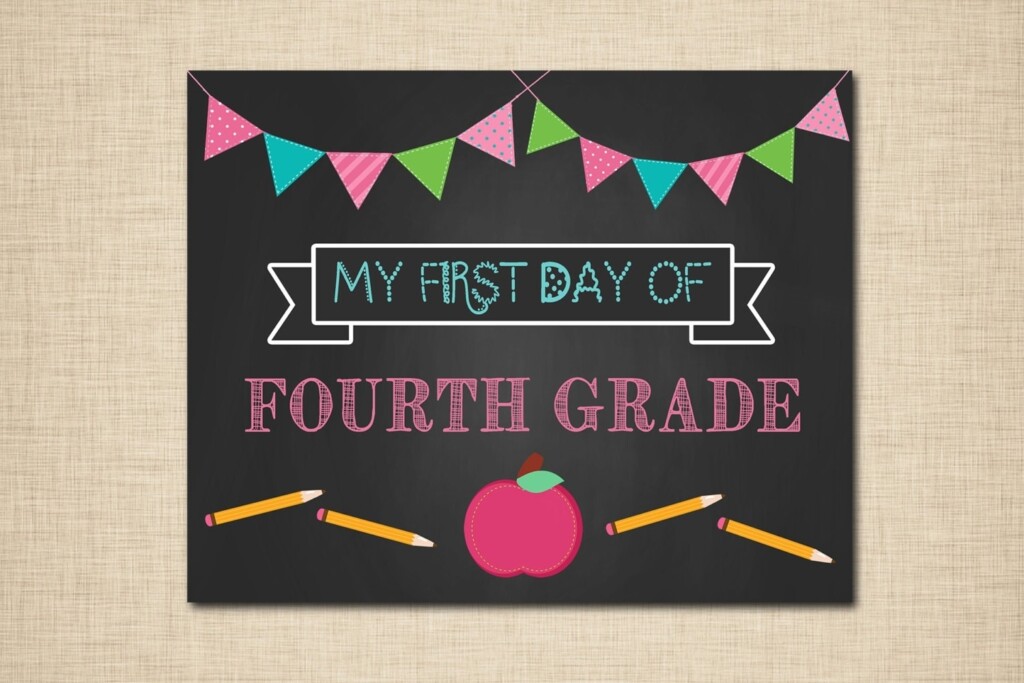 First Day Of Fourth Grade Printable