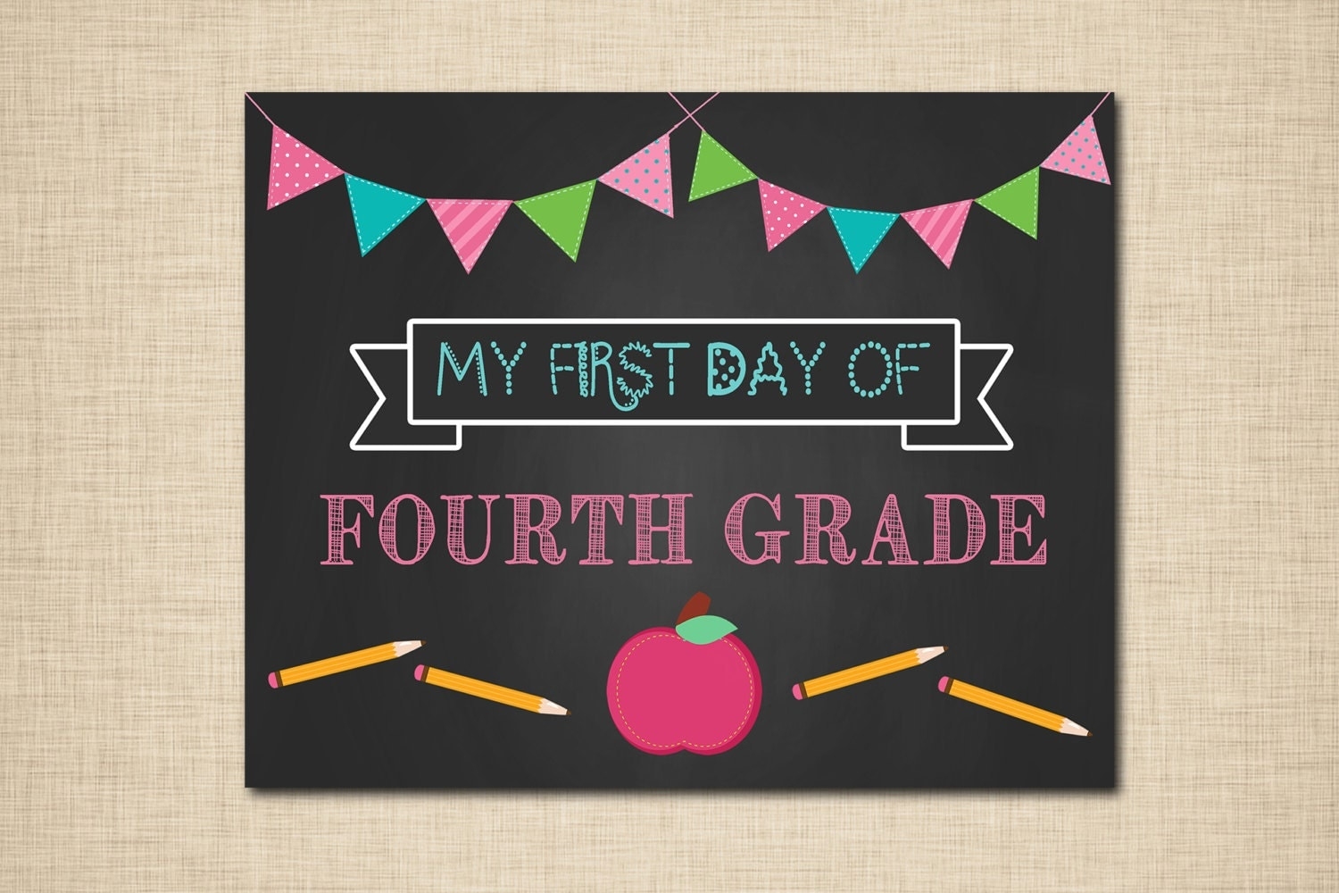 First Day Of Fourth Grade Printable