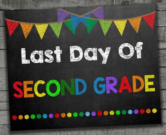 Last Day Of 2nd Grade Free Printable Images And Photos Finder
