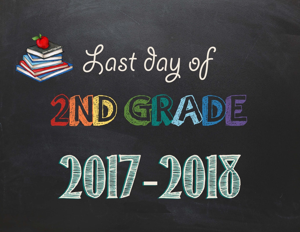 Last Day Of 2nd Grade Free Printable Sign 2022 FreePrintableSign