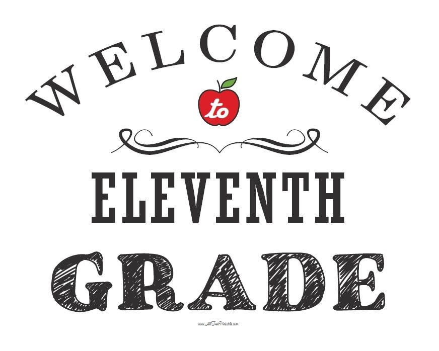 Print Welcome To Eleventh Grade Sign Free Printable