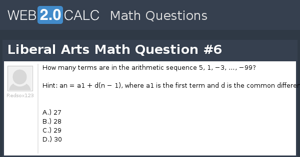 View Question Liberal Arts Math Question 6
