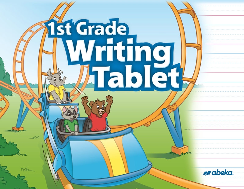 Writing Tablet Unbound 1st Grade A Beka Book